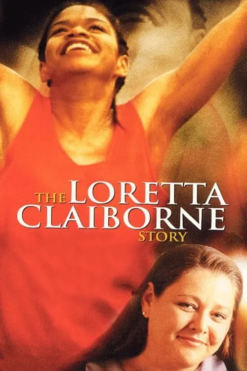 The Loretta Claiborne Story (movie)