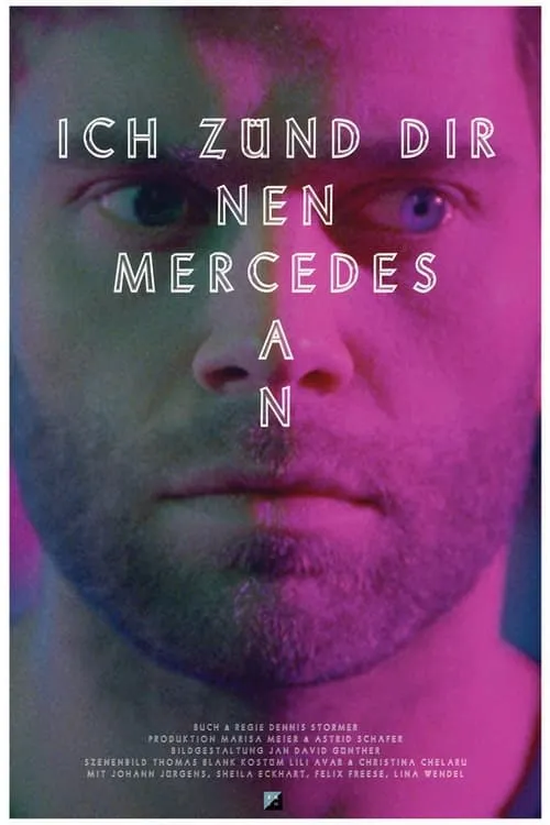 Ich zünd dir nen Mercedes an (фильм)