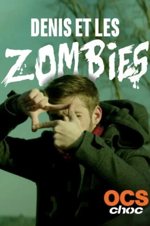 Denis et les zombies (movie)