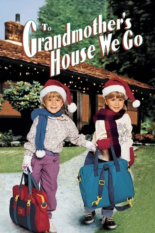 To Grandmother's House We Go (movie)