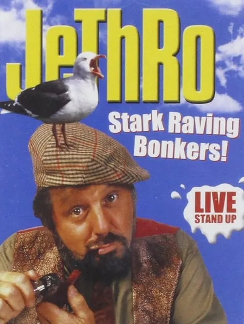 Jethro: Stark Raving Bonkers (movie)