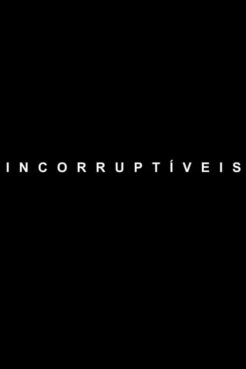 Incorruptible (movie)