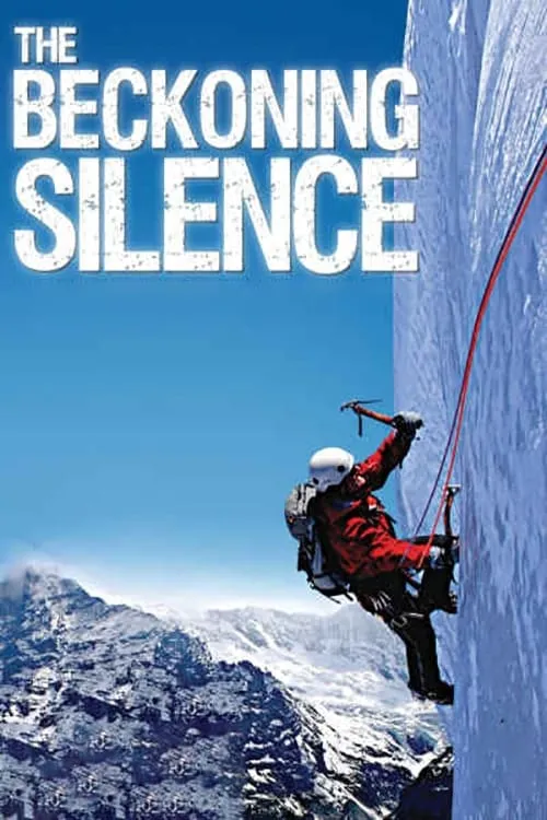 The Beckoning Silence (movie)