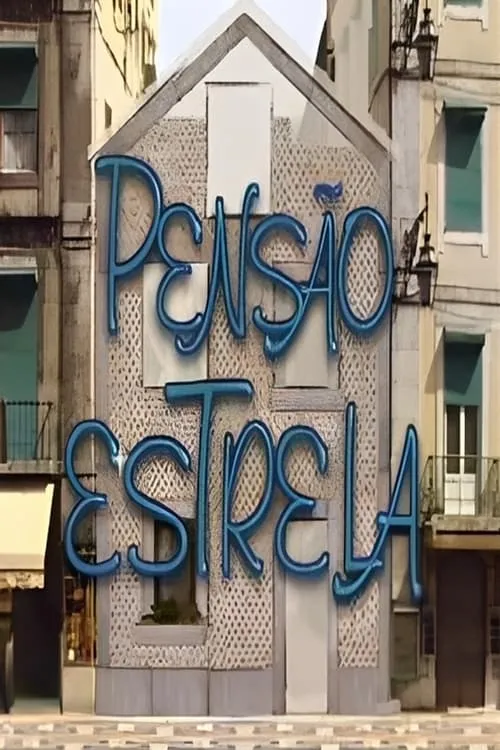 Pensão Estrela (series)