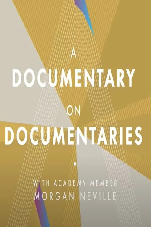 A Documentary on Documentaries (фильм)