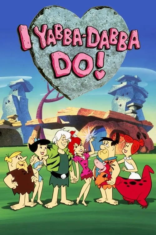 I Yabba Dabba Do! (фильм)