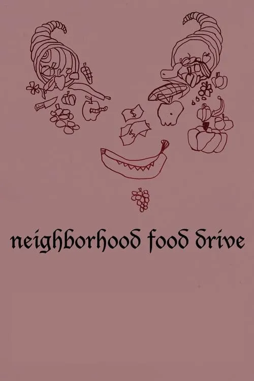 Neighborhood Food Drive (movie)