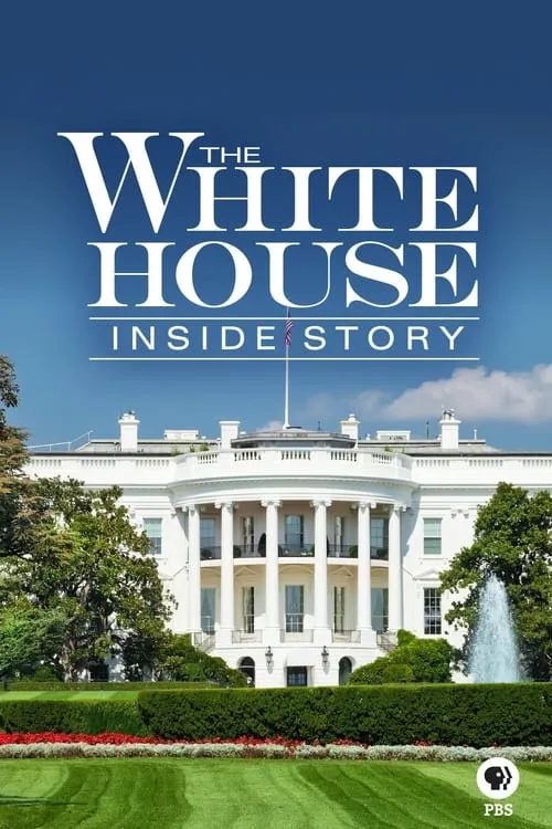 The White House: Inside Story (movie)