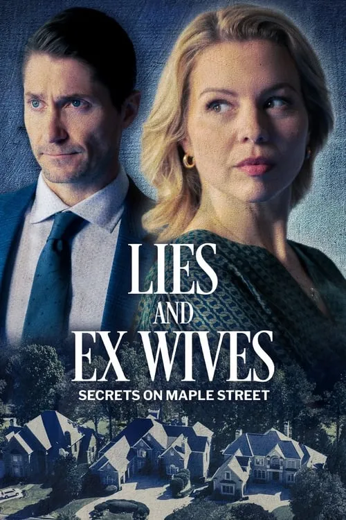 Lies and Ex Wives: Secrets on Maple Street (movie)