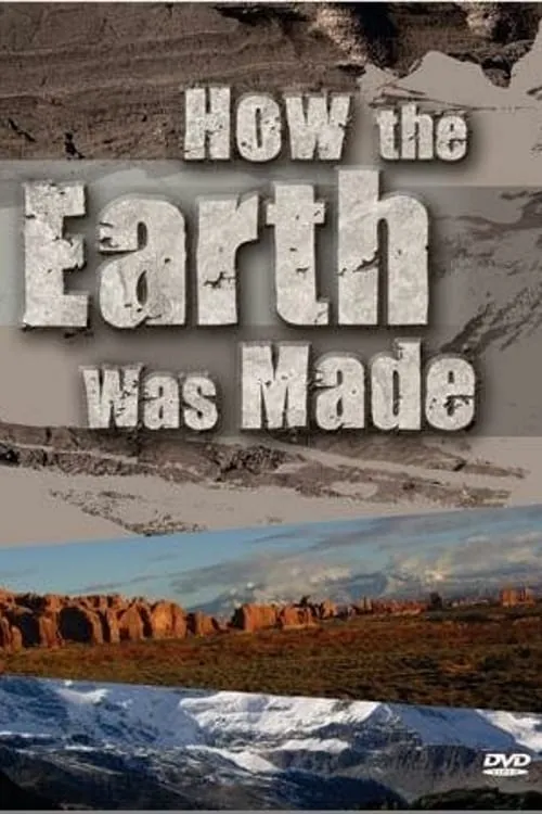 How the Earth Was Made (movie)