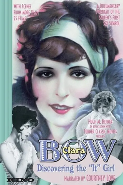 Clara Bow: Discovering the It Girl (фильм)