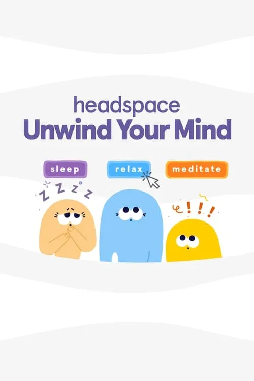 Headspace: Unwind Your Mind (movie)