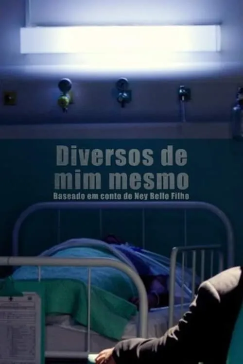 Diversos de Mim Mesmo (movie)