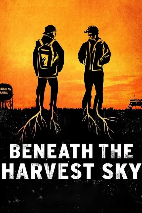 Beneath the Harvest Sky (movie)