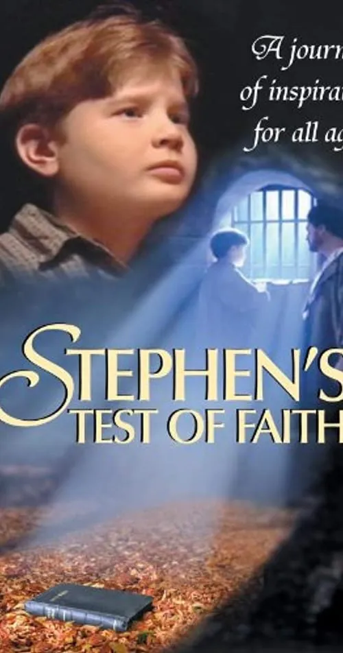 Stephen's Test of Faith (фильм)