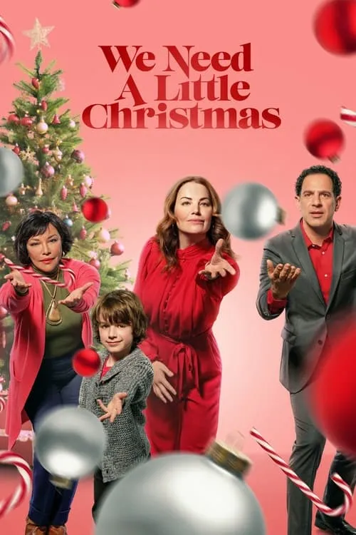 We Need a Little Christmas (movie)