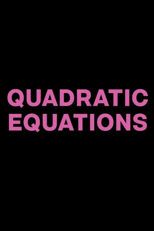 Quadratic Equations (movie)