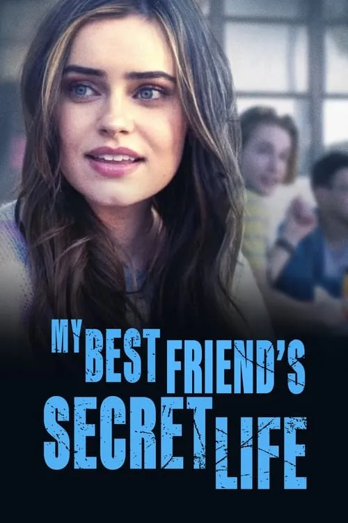 My Best Friend's Secret Life (movie)