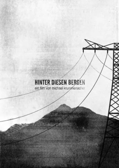 Hinter Diesen Bergen (фильм)