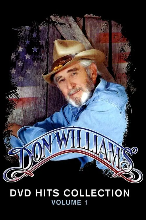 Don Williams DVD Hits Collection Volume 1 (movie)