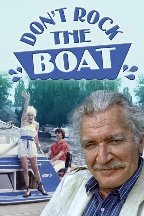 Don't Rock The Boat (сериал)