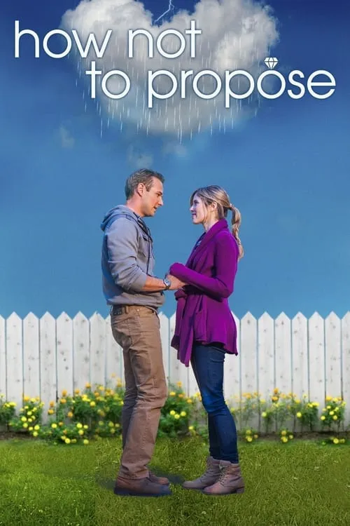 How Not to Propose (movie)
