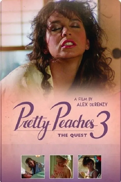 Pretty Peaches 3: The Quest (movie)