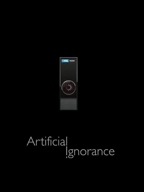 Artificial Ignorance