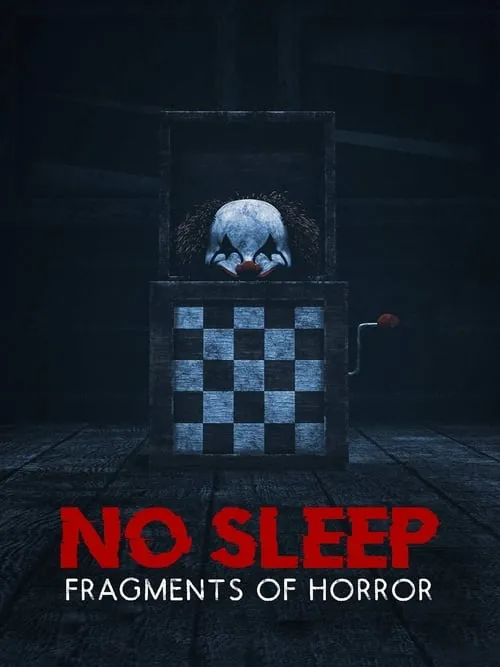 No Sleep: Fragments of Horror (фильм)