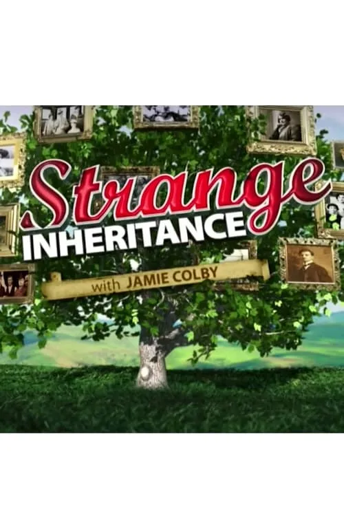 Strange Inheritance (сериал)