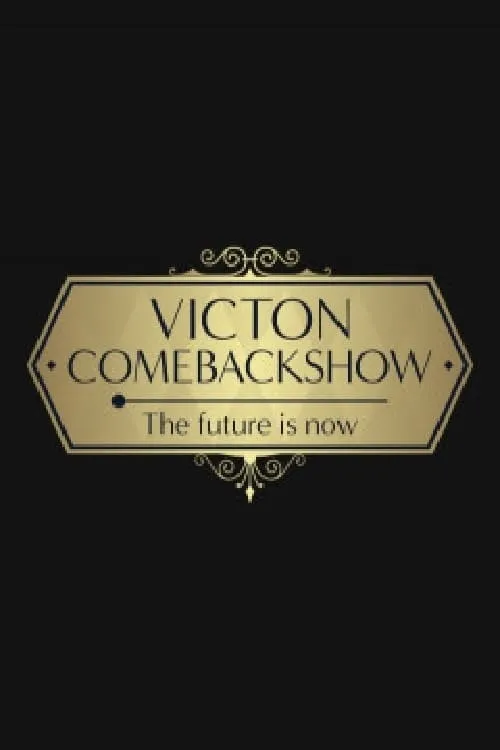 VICTON COMEBACK SHOW [The future is now]