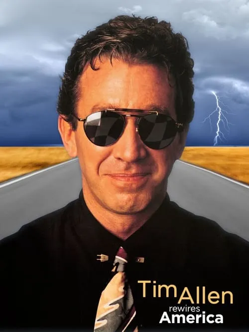 Tim Allen: Rewires America (movie)