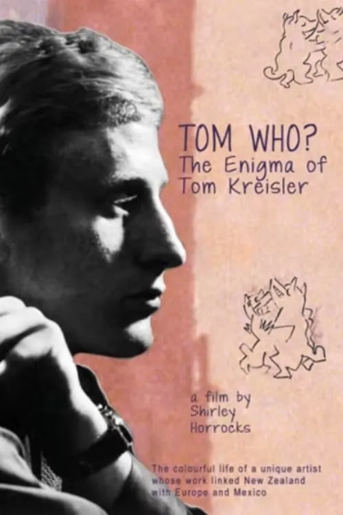 Tom Who? The Enigma of Tom Kreisler (movie)