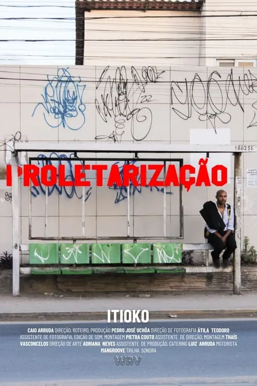 PROLETARIZAÇÃO (movie)