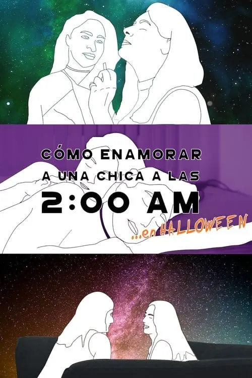 ¿Cómo enamorar a una chica a las 2:00 am... en Halloween? (фильм)