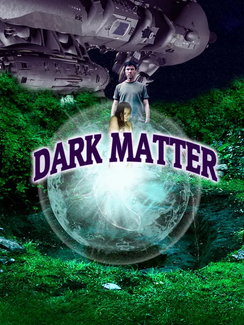 Dark Matter (фильм)