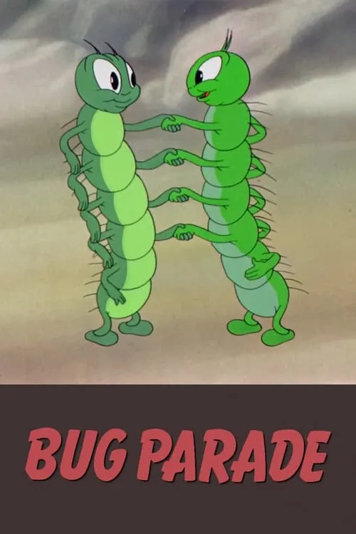 The Bug Parade (movie)