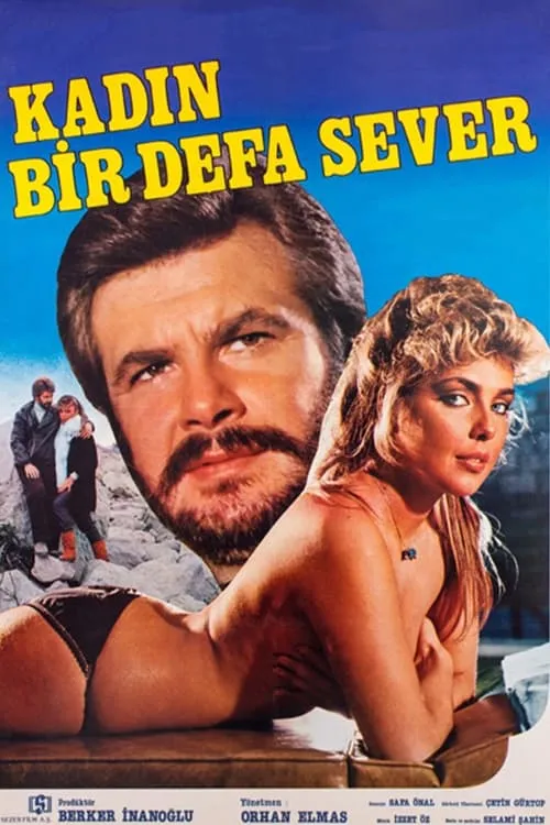 Kadın Bir Defa Sever (movie)