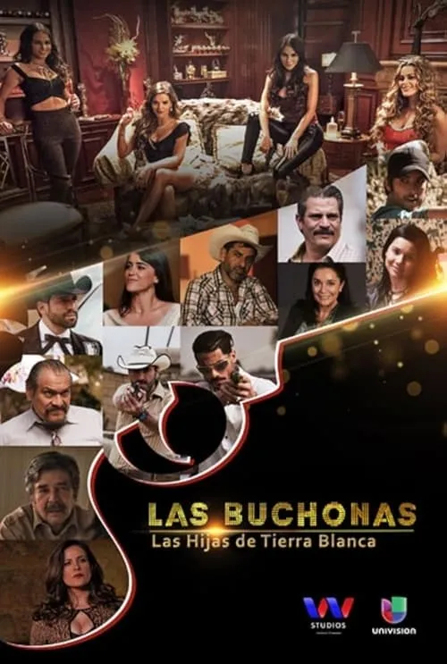 Las Buchonas (сериал)