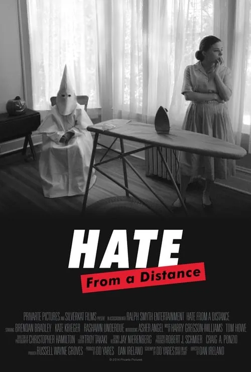 Hate from a Distance (movie)