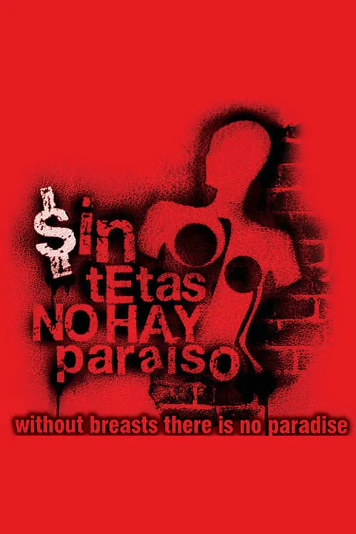 Without Breast There Is No Paradise (series)