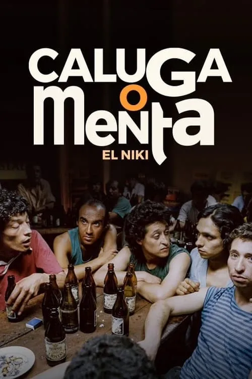 Caluga o Menta (movie)