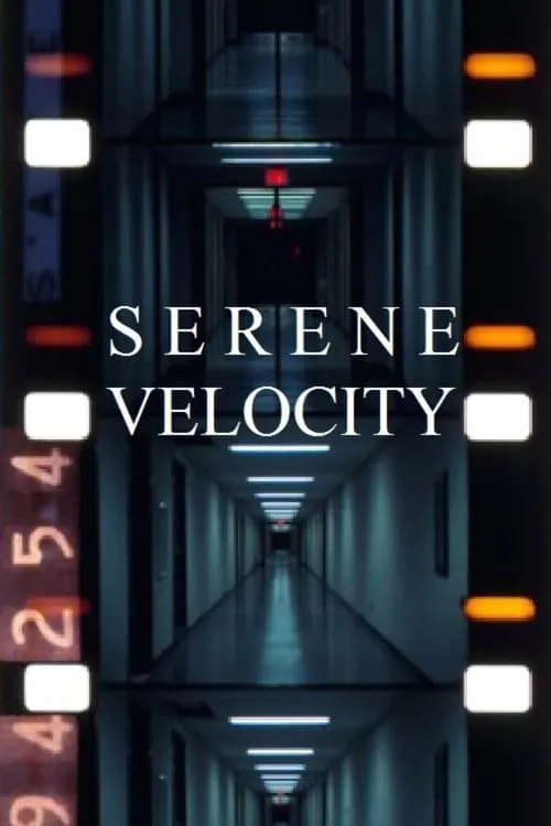 Serene Velocity (movie)