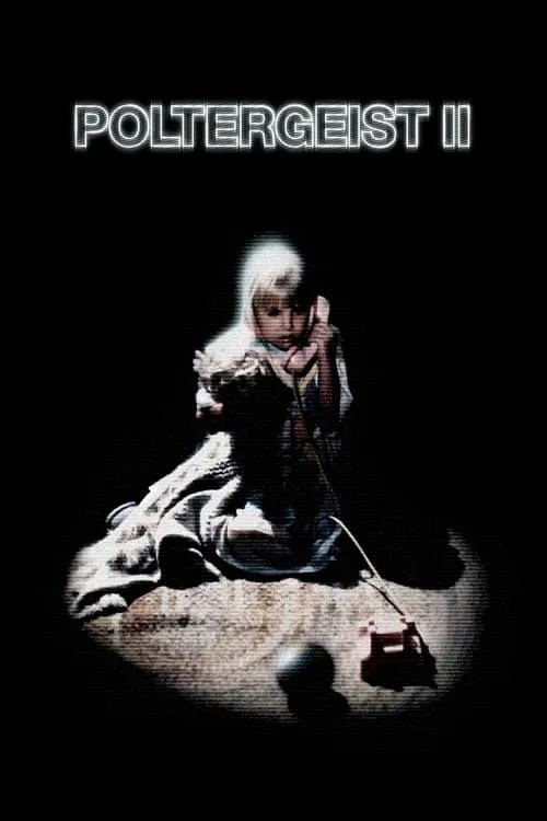 Poltergeist II: The Other Side (movie)