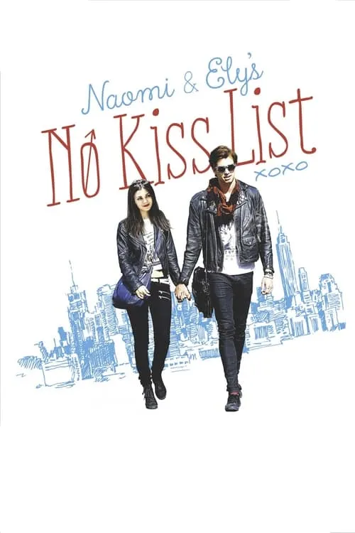 Naomi and Ely's No Kiss List (movie)