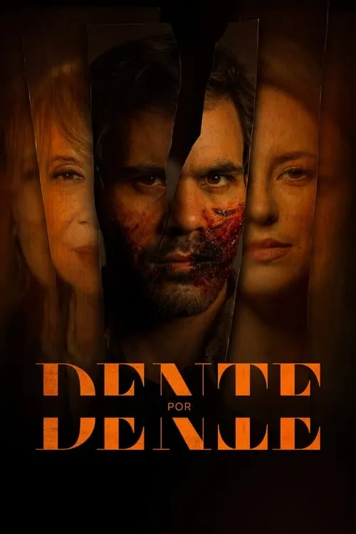 Dente por Dente (фильм)