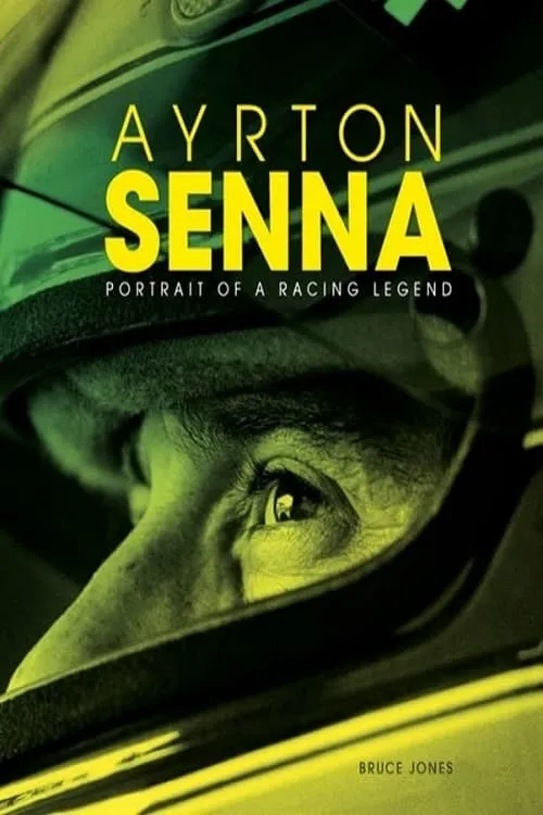 Ayrton Senna an Official Tribute to Senna 1960-1995 (фильм)