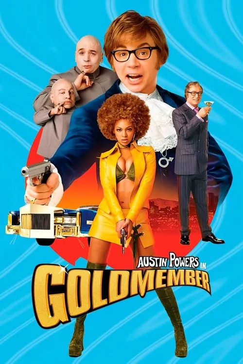 Austin Powers in Goldmember (movie)