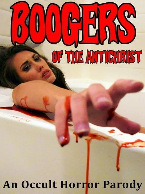 Boogers of the Antichrist (movie)