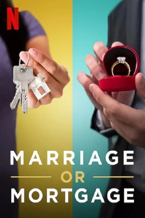 Marriage or Mortgage (series)